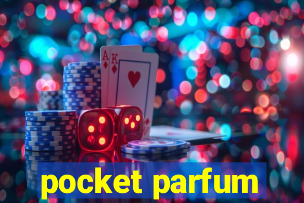 pocket parfum